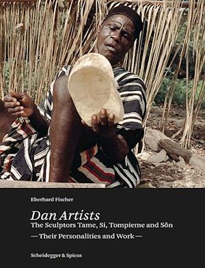 Dan Artists: The Sculptors Tame, Si, Tompieme and Son