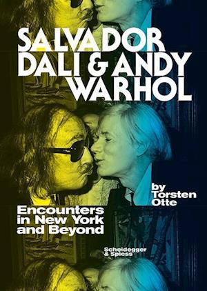 Salvador Dal¿ and Andy Warhol