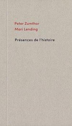 Présences de l'histoire