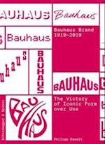 The Bauhaus Brand 1919-2019