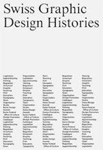Swiss Graphic Design Histories