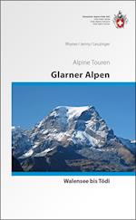 Glarner Alpen - Vom Walensee zum Tödi