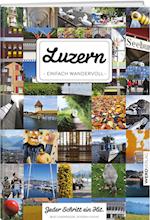 Luzern einfach wandervoll