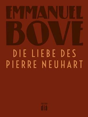 Die Liebe des Pierre Neuhart