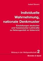 Individuelle Wahrnehmung, nationale Denkmuster