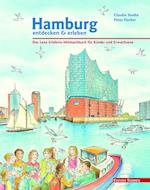 Hamburg entdecken und erleben