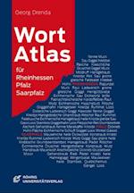 Wortatlas für Rheinhessen, Pfalz und Saarpfalz