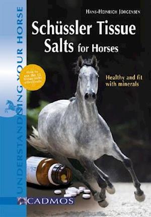 Schüssler Tissue Salts for Horses