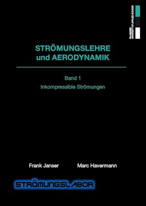 Strömungslehre und Aerodynamik 1