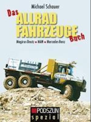 Das Allrad Fahrzeuge Buch