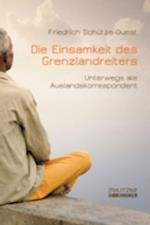 Die Einsamkeit des Grenzlandreiters