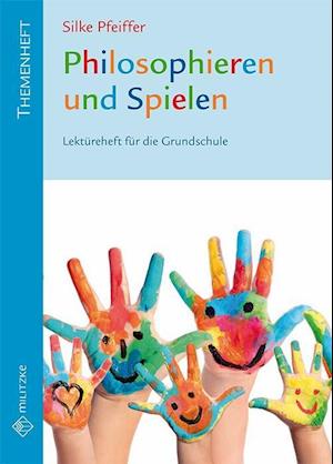 Philosophieren und Spielen