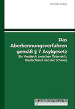 Das Aberkennungsverfahren gemäß § 7 Asylgesetz