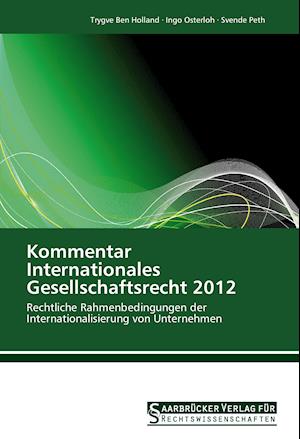 Kommentar Internationales Gesellschaftsrecht 2012