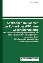 Sanktionen im Rahmen der EU und der WTO: eine Gegenüberstellung