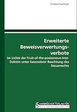 Erweiterte Beweisverwertungs- verbote