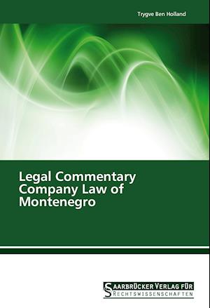 Legal Commentary Company Law of Montenegro