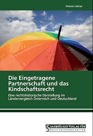 Die Eingetragene Partnerschaft und das Kindschaftsrecht