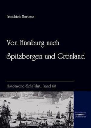 Von Hamburg Nach Spitzbergen Und Grönland