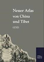 Neuer Atlas von China und Tibet (1737)
