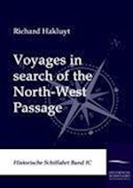 Voyages in search of the North-West Passage