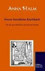 Neues bewährtes Kochbuch