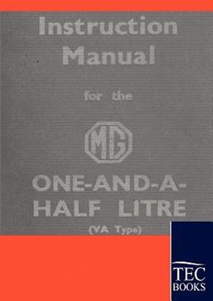Instruction Manual for the MG 1,5 Litre