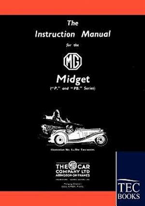Instruction Manual for the MG Midget (P/PB Series)