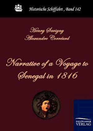 Narrative of a Voyage to Senegal in 1816