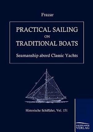 Practical Sailing on Traditional Boats