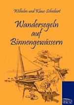 Wandersegeln auf Binnengewässern