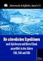 Die schwedischen Expeditionen nach Spitzbergen und Bären-Eiland, ausgeführt in den Jahren 1861, 1864 und 1868