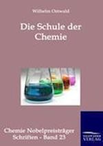 Die Schule Der Chemie