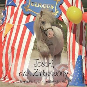 Joschi, das Zirkuspony