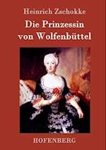 Die Prinzessin Von Wolfenbüttel