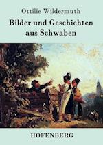 Bilder Und Geschichten Aus Schwaben