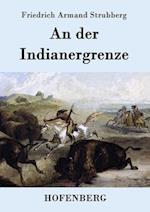 An Der Indianergrenze