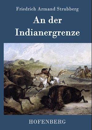 An Der Indianergrenze