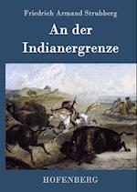 An Der Indianergrenze