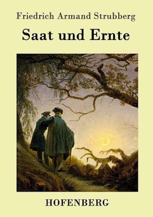 Saat und Ernte