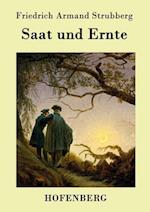 Saat und Ernte