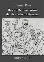 Das große Bestiarium der deutschen Literatur