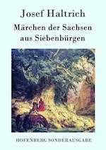 Märchen der Sachsen aus Siebenbürgen