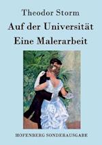 Auf Der Universität / Eine Malerarbeit