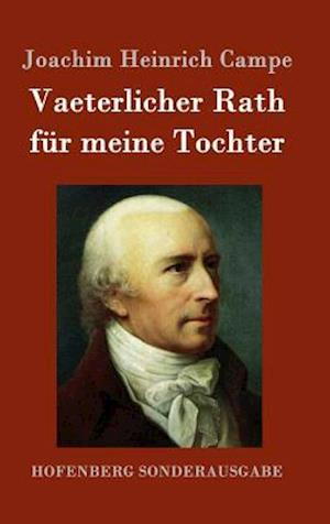 Vaeterlicher Rath Für Meine Tochter