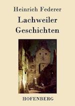 Lachweiler Geschichten