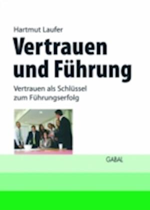 Vertrauen und Führung