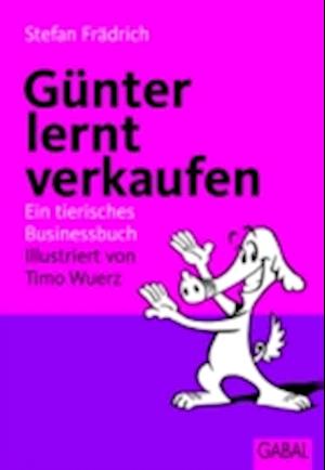 Günter, der innere Schweinehund, lernt verkaufen