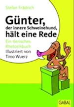 Günter, der innere Schweinehund, hält eine Rede