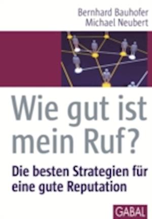 Wie gut ist mein Ruf?